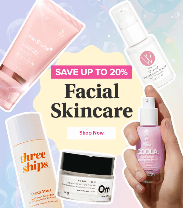 Save up to 20% on Facial Skincare