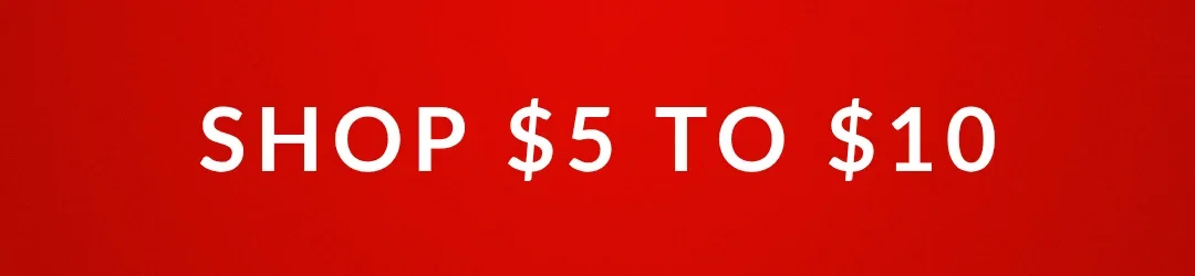 Shop $5 to $10