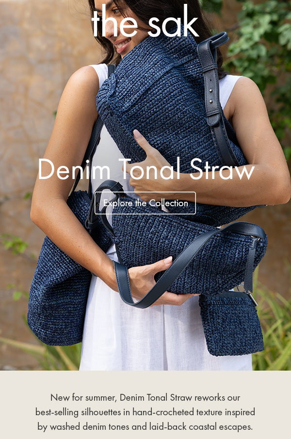 New for summer, Denim Tonal Straw reworks our bestselling silhouettes in hand-crocheted texture inspired by washed denim tones and laid-back coastal escapes.
