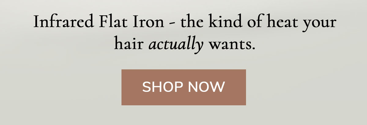 Shop the infrared flat iron