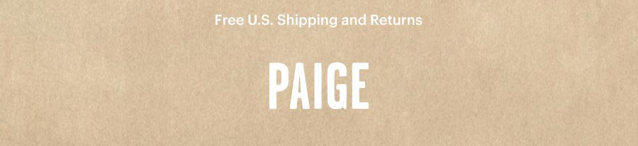 PAIGE // Premium Denim Jeans, Clothing, Shoes and Accessories for Women and Men. Free U.S. Shipping and Returns.
