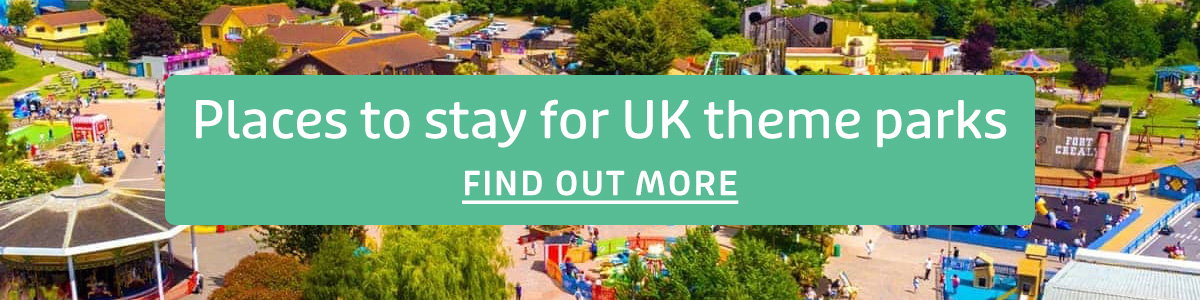 Places to stay for UK theme parks.