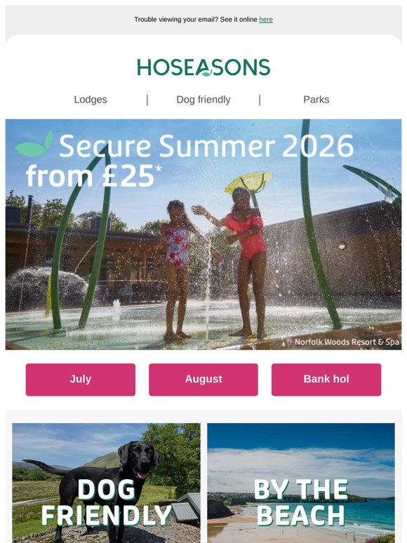 Secure Summer 2026 from £25*
