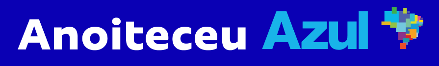 Anoiteceu Azul
