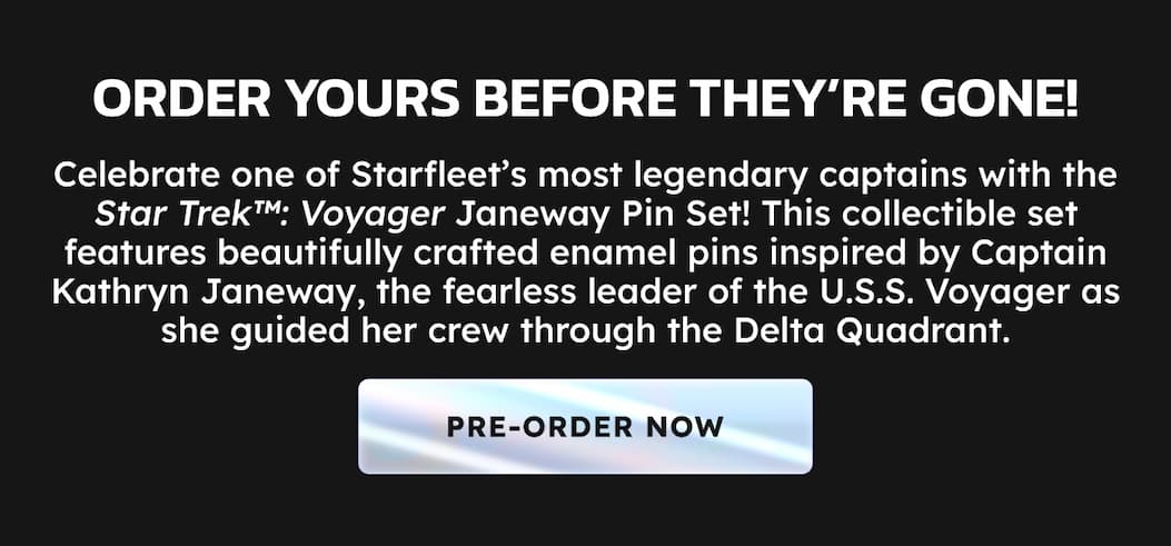 New Captain Janeway Pins