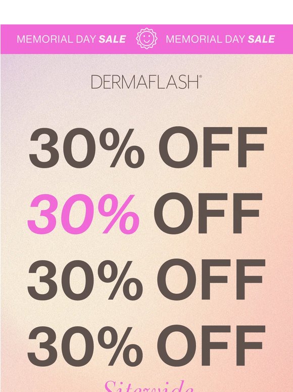 30% OFF is here! 😎