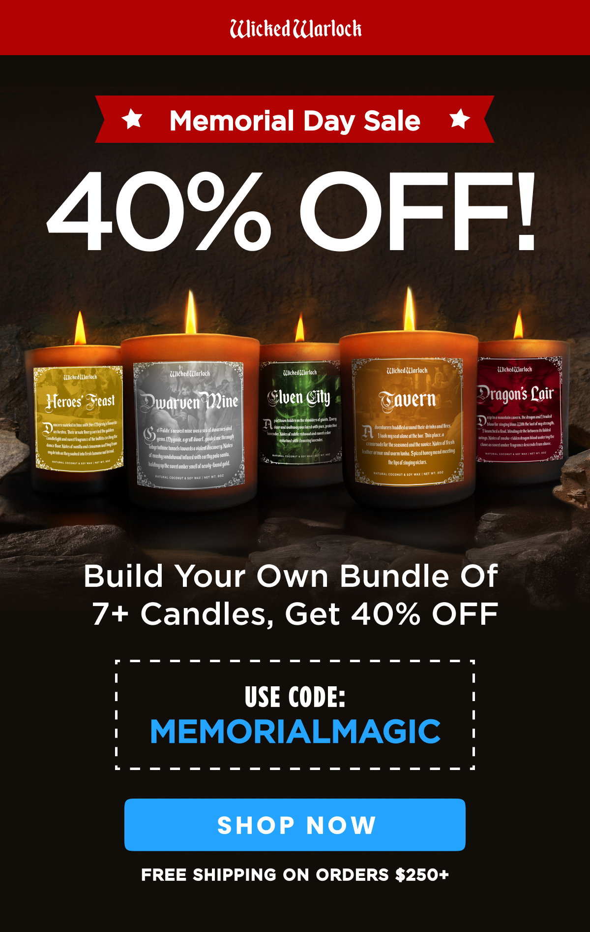 Get 40% OFF Storewide! Use code: MEMORIALMAGIC