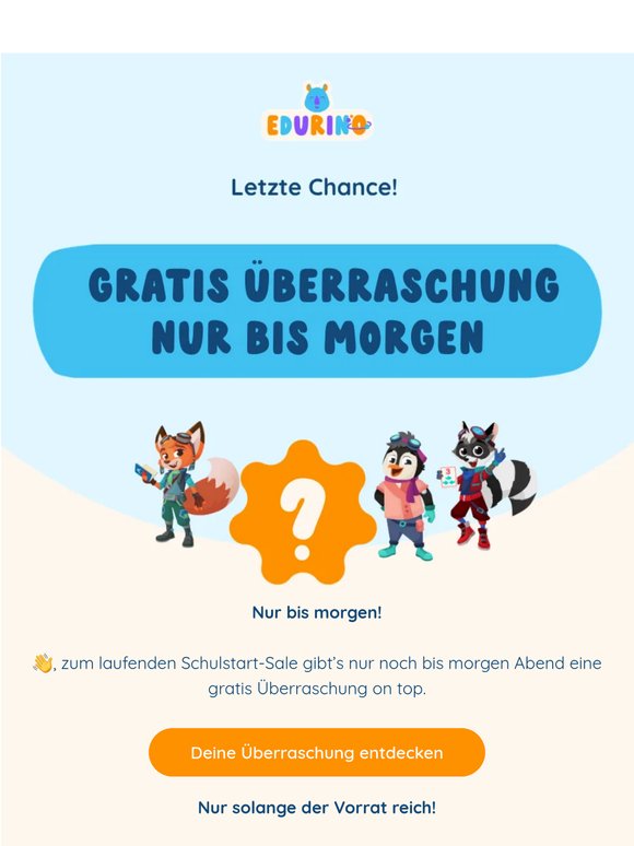 Letzte Chance: Überraschung entdecken