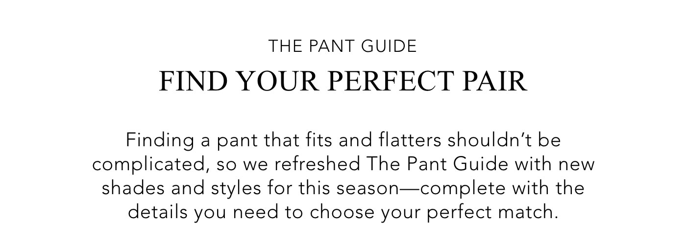 The Pant Guide