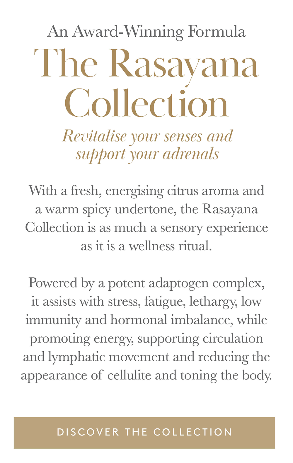 Discover the Rasayana Collection