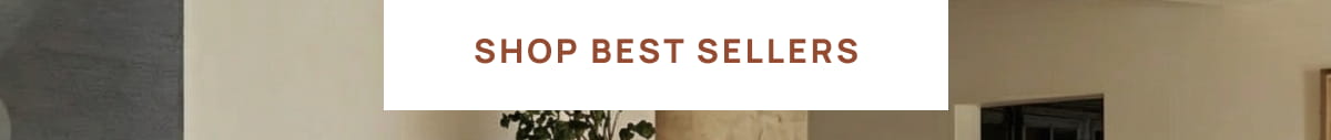 [Click here to Shop Best Sellers]