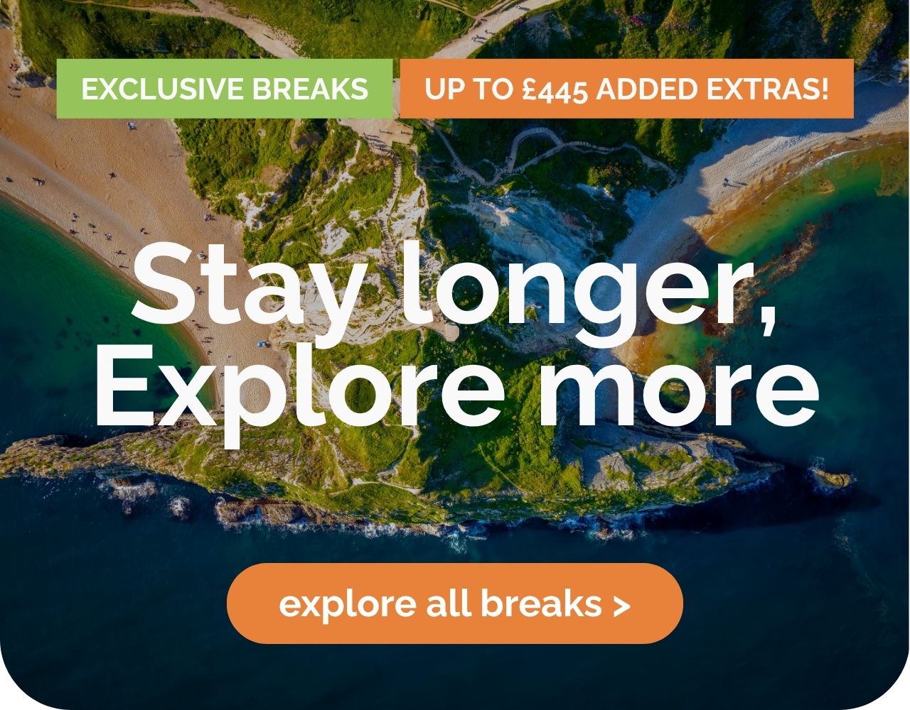 Stay longer, explore more