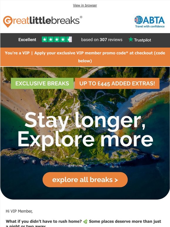 Stay Longer, Explore More – New Breaks Inside