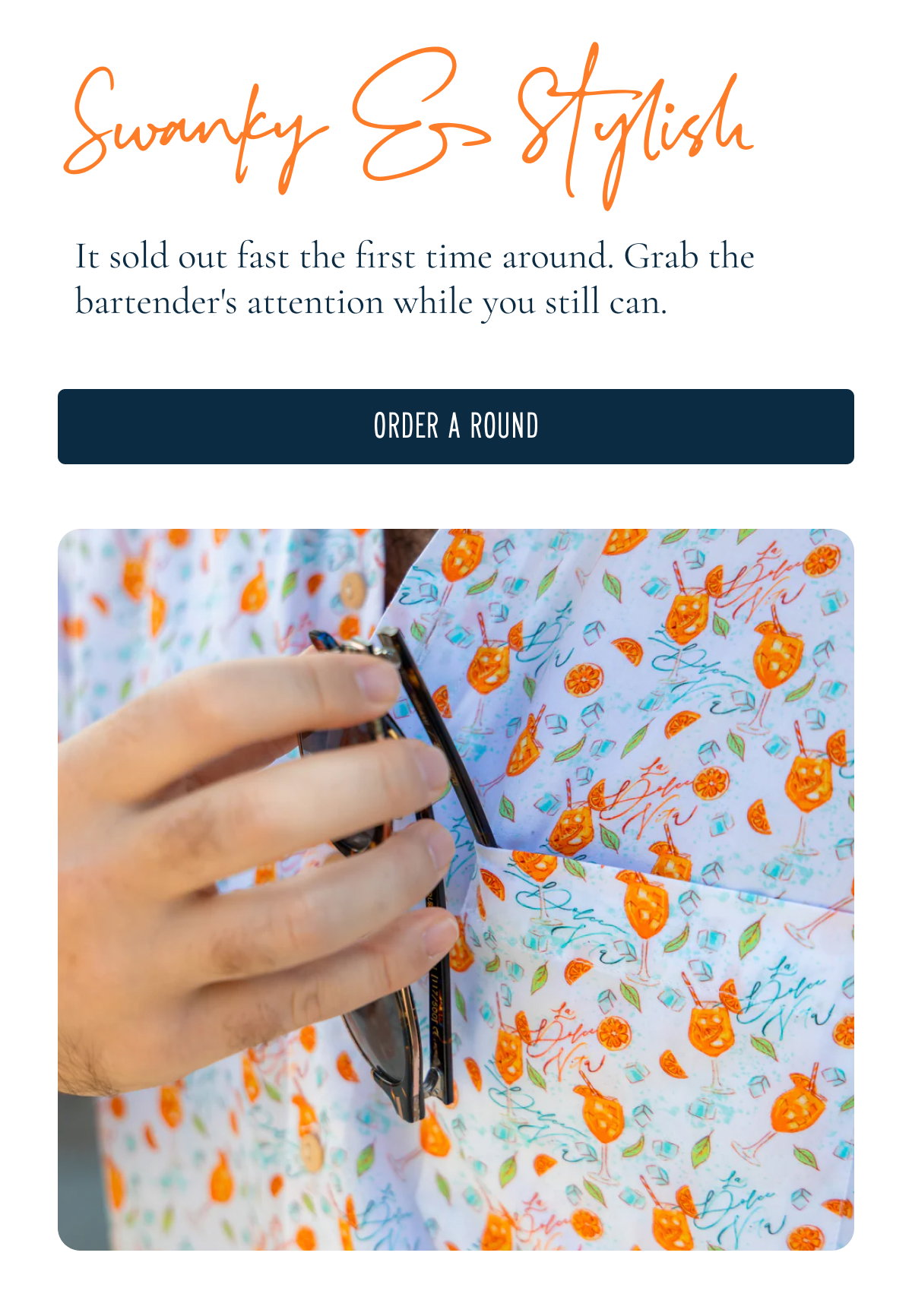 Swanky and Stylish [[Order A Round]]