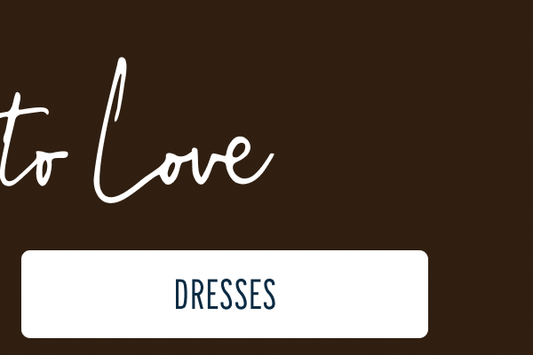 More to Love | [DRESSES]