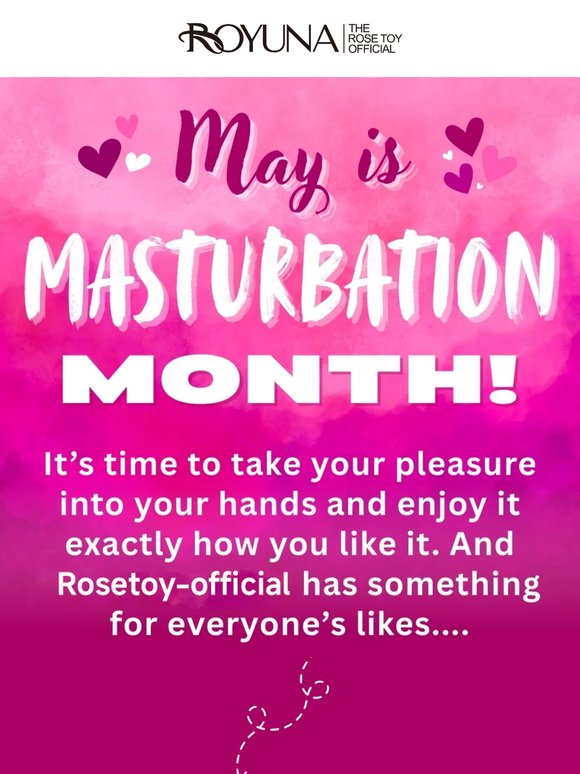 Masturbation Month looks good on you 💖
