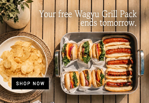 Free Wagyu Grill Pack Shop Now 