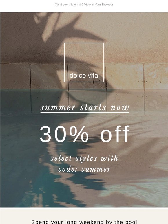 START SUMMER WITH 30% OFF