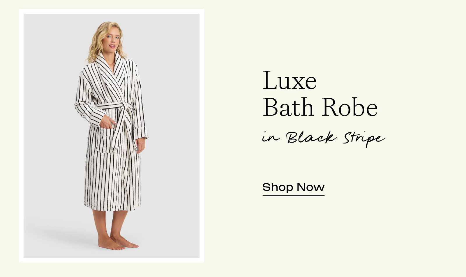 Luxe Bath Robe in Black Stripe - Shop Now