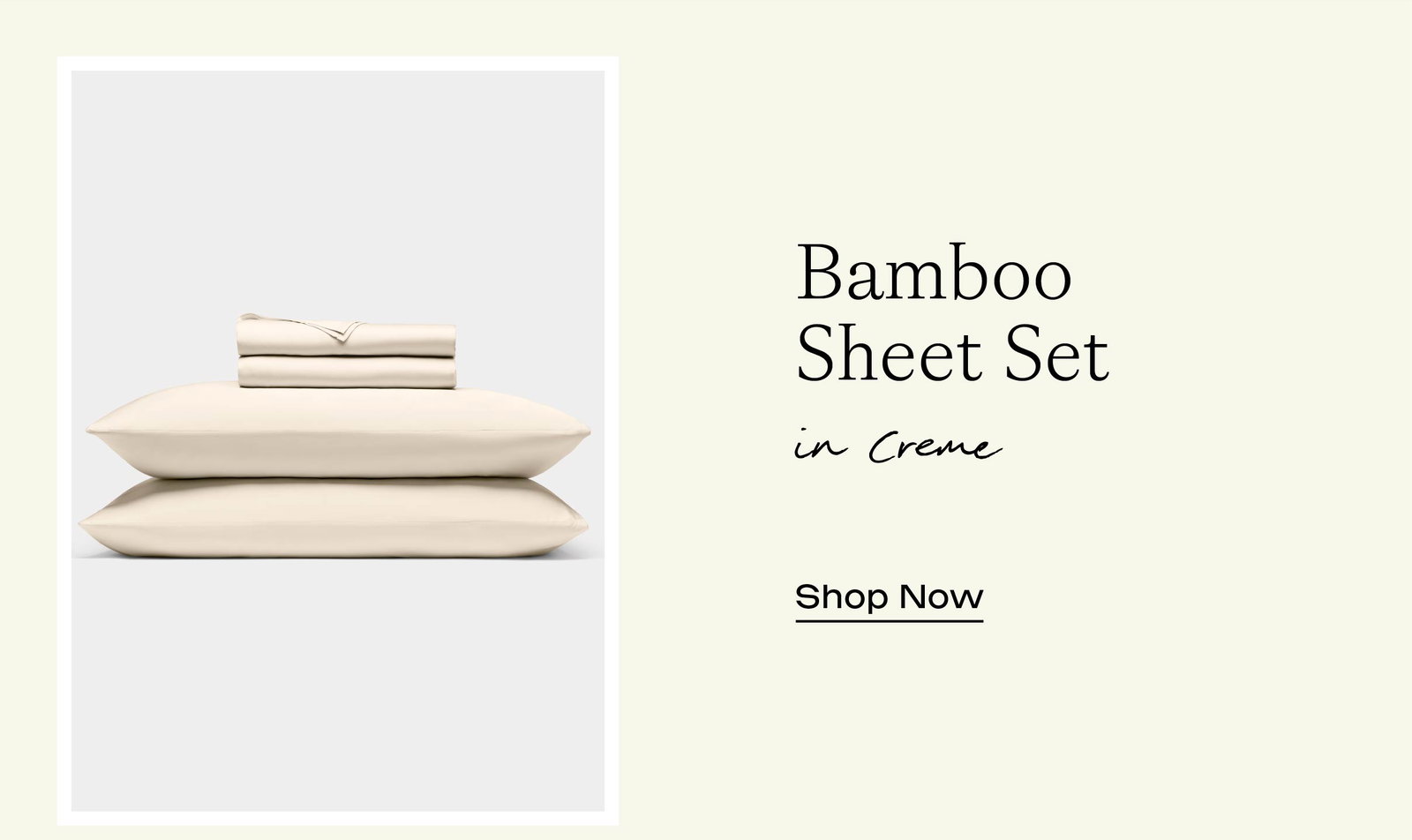 Bamboo Sheet Set in Creme - Shop Now