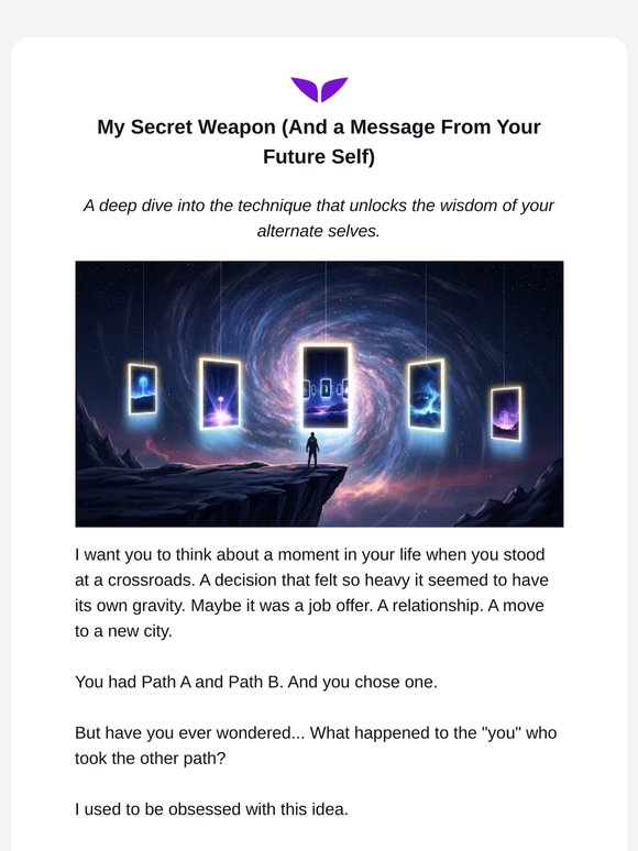 My secret weapon (and a message from your future self)