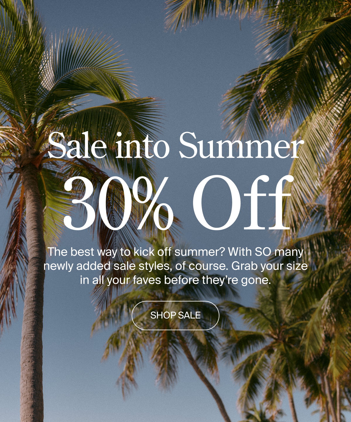Sale into sale with 30% off