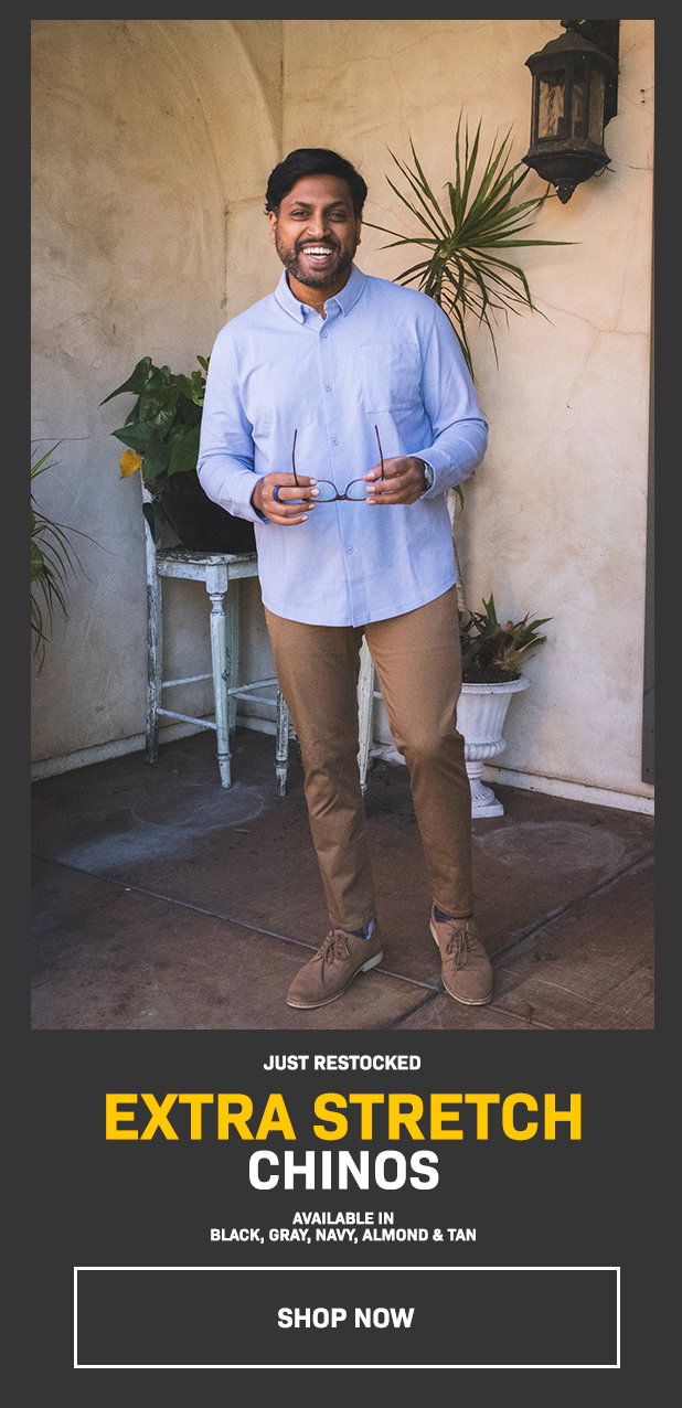 Extra Stretch Chinos