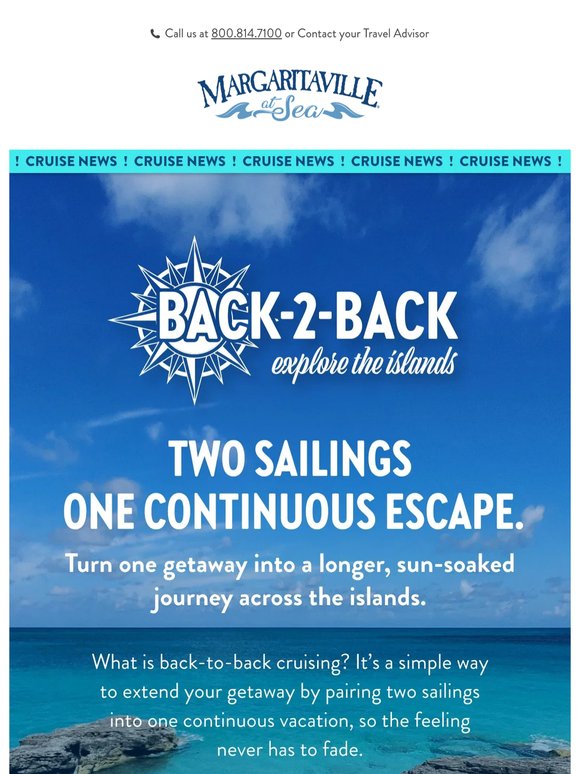 Discover The All-New Back-2-Back Sailing Program 🗺️