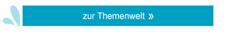 Zur Themenwelt!
