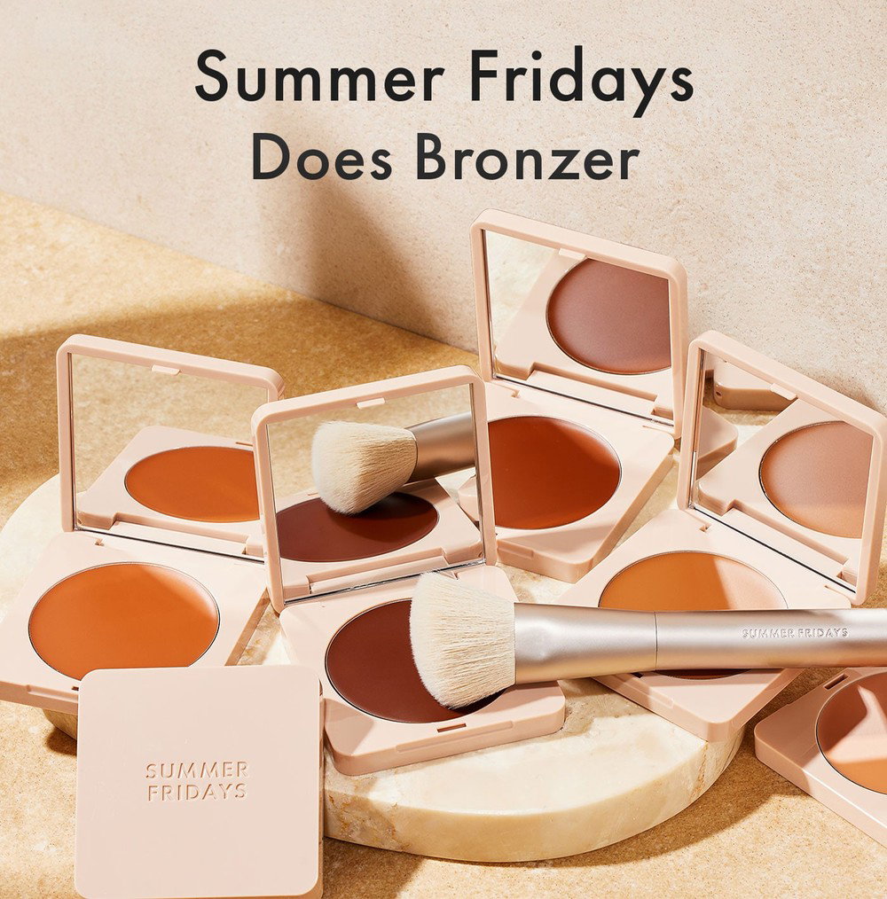 Summer Fridays does bronzer