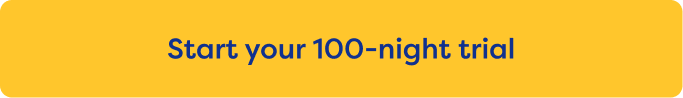 Start your 100-night trial