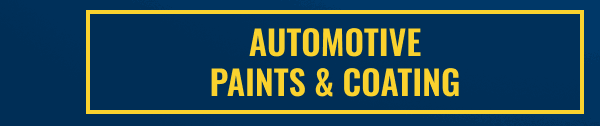 AUTOMOTIVE PAINTS & COATING