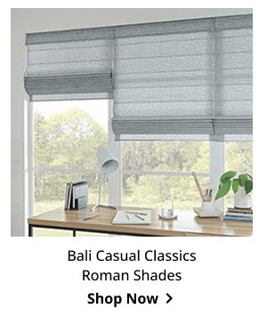 Bali Casual Classics Roman Shades | Shop Now >