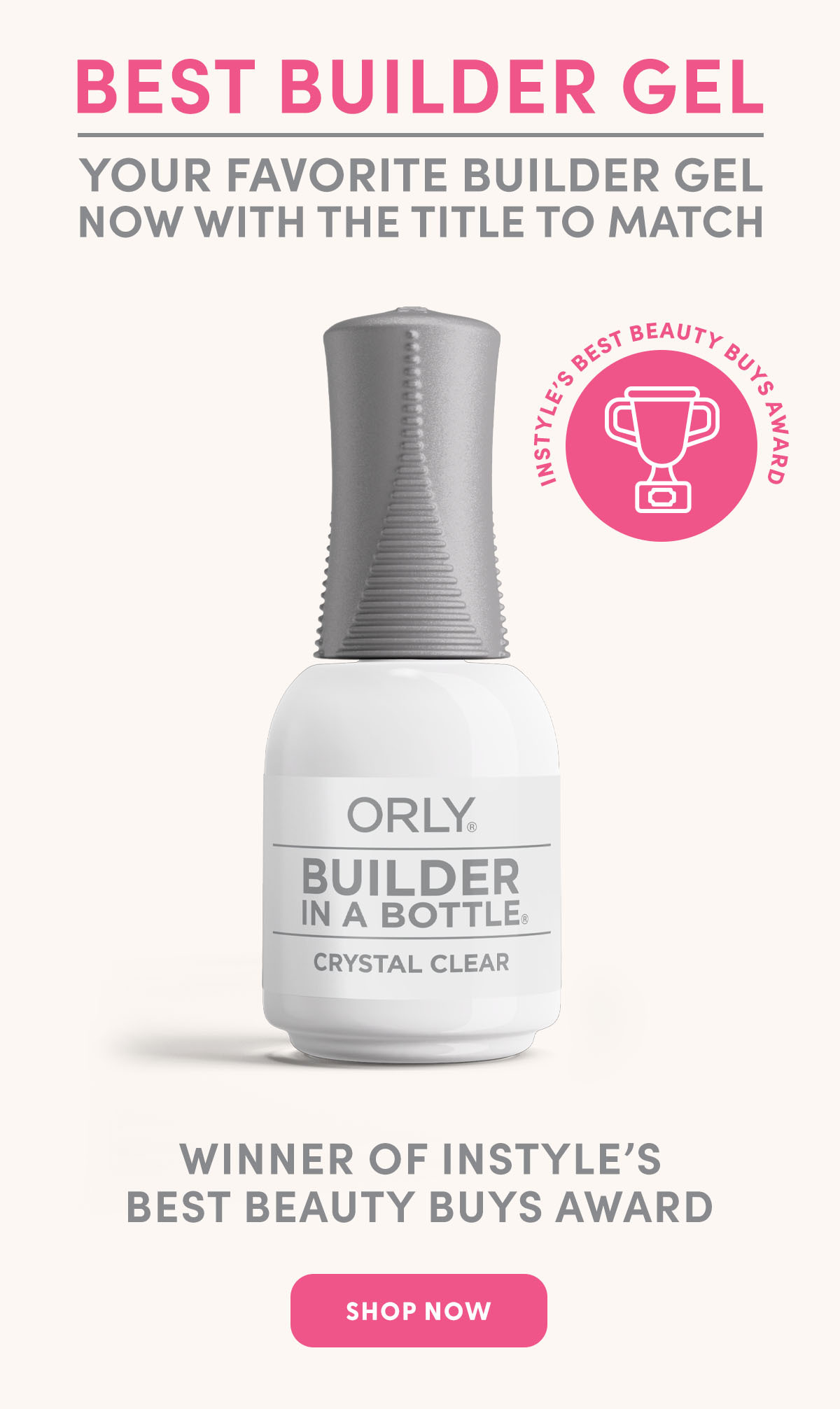 Builder in a Bottle Awarded Best Beauty Buys
