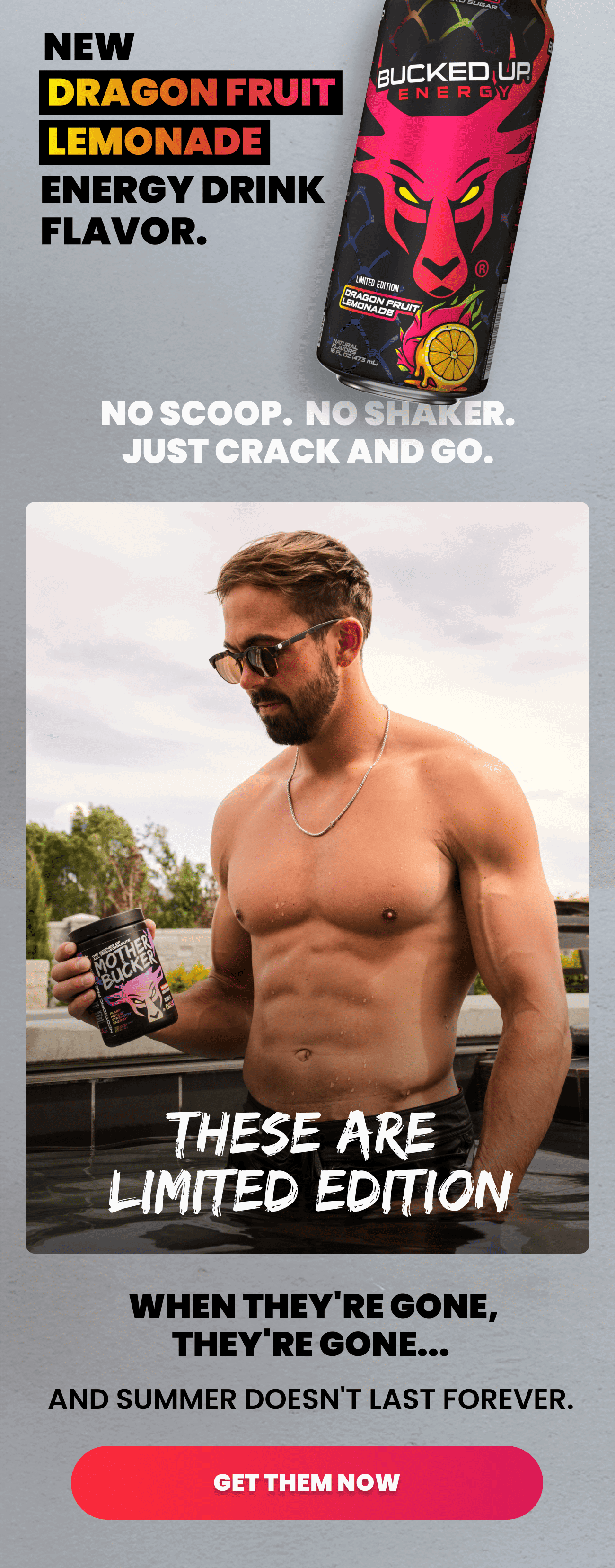 Bucked Up Energy Dragon Fruit Lemonade limited edition can and Mother Bucker pre-workout — crack and go, get them before they're gone