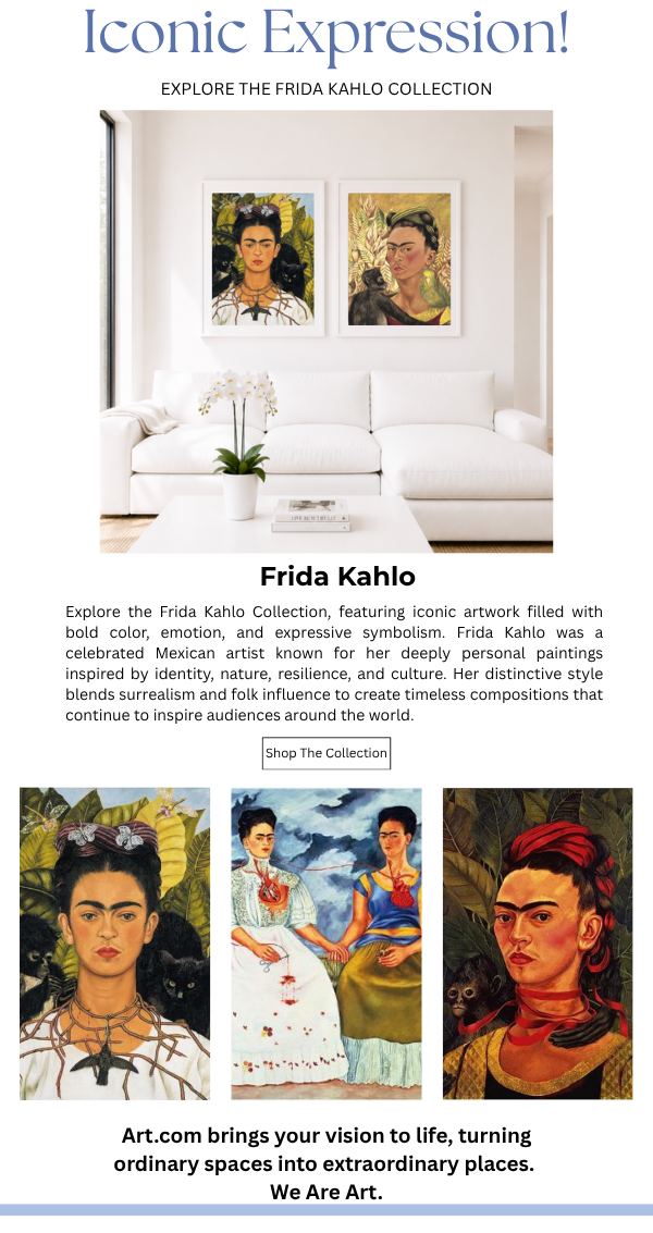 Iconic Expression! Explore the Frida Kahlo Collection featuring iconic artwork filled with bold color, emotion, and expressive symbolism.