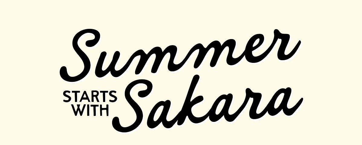 Summer Starts With Sakara