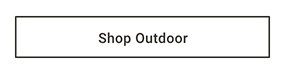 Shop Outdoor
