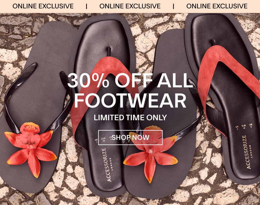ONLINE EXCLUSIVE 30% OFF ALL FOOTWEAR ENDS MIDNIGHT