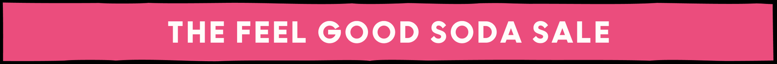 The feel good soda sale!