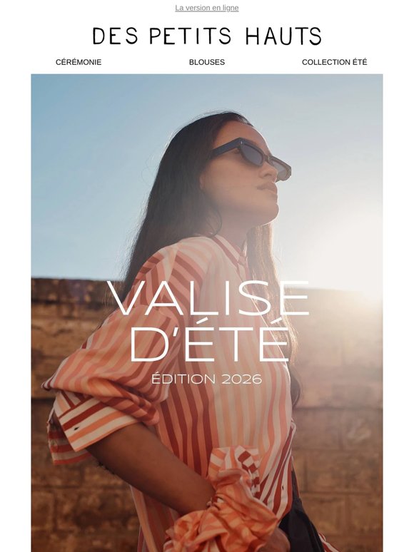 Valise d’été : cap sur les journées ensoleillées