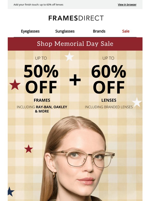 Don’t let your Memorial Day Savings slip away: up to 50% off frames