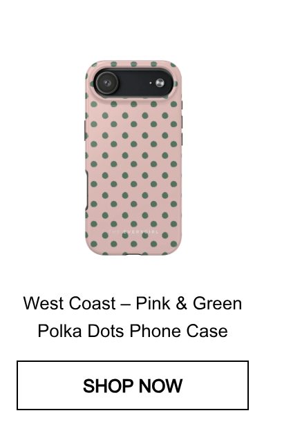 West Coast – Pink & Green Polka Dots Phone Case