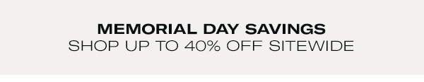 Shop Up to 40% Off Sitewide
