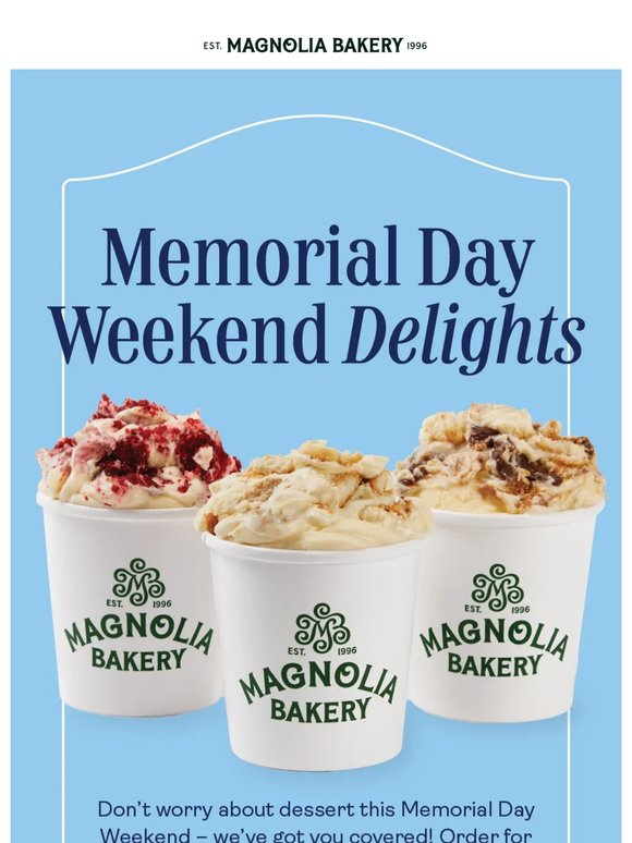 Memorial Day weekend just got sweeter 🧁