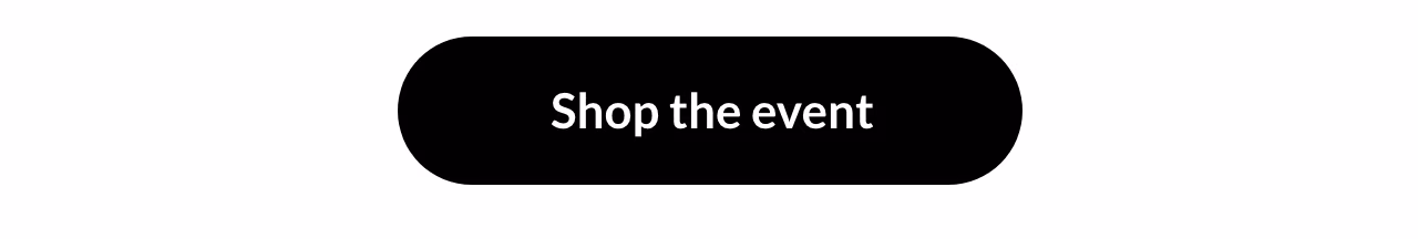 Shop the event