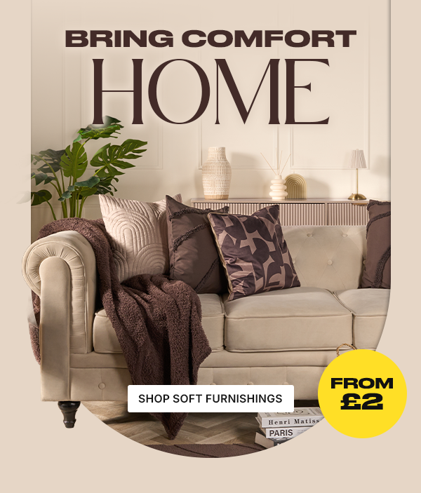 Bring Comfort Home - Shop Soft Furnishings