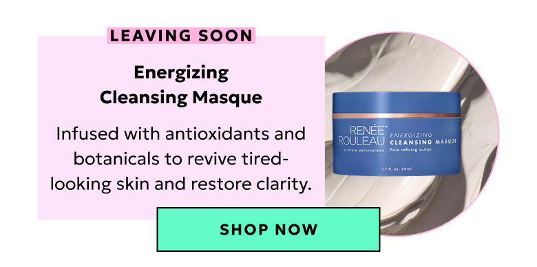 Energizing Cleansing Masque: Infused with antioxidants and botanicals to revive tired-looking skin and restore clarity.