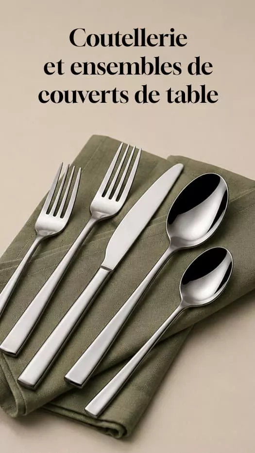 Coutellerie et ensembles de couverts de table