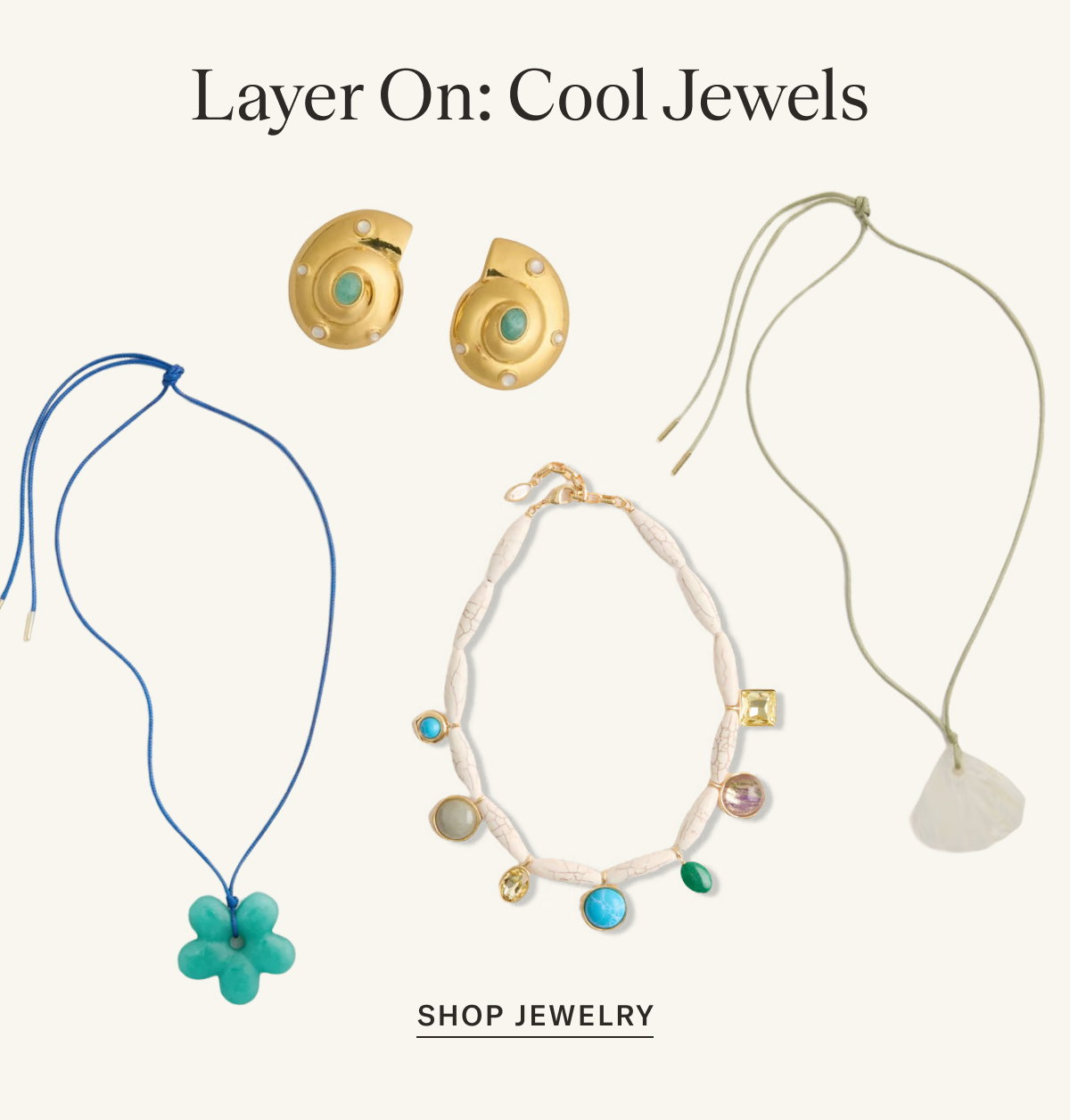 Layer On: Cool Jewels